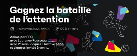 Comment (re)gagner la bataille de l'attention en événementiel ?